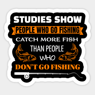 FISHING / PEOPLE WHO GO FISHING Sticker